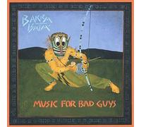 Bakra Bata - Music for Bad Guys
