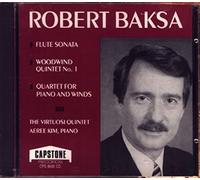 Baksa: Flute Sonata/Woodwind Quintet No 1/Quartet For Piano And Winds