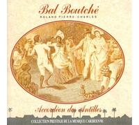 Bal Boutche : Accordeon Des Antilles