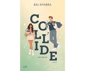Bal Khabra Larissa Bendl Collide (Off the Ice, Band 1) (Poche)