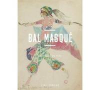 Bal masqué - Costumes en fête Laurence Decobert (Auteur)