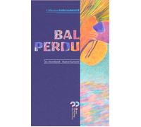 Bal perdu / Des airs sauvages