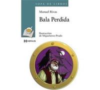 Bala Perdida Rivas, Manuel (Auteur)