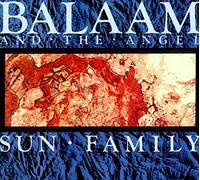 BALAAM & THE ANGEL - Sun Family