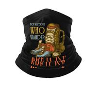 Balaclava Tous Ceux Qui Errent Ne sont Pas Perdus Écharpe Multi-Usage Couvre-Chef Durable Cache Cou pour Adulte Cyclisme Randonnée 25X50CM