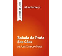 Balada da Praia dos Cães - José Cardoso Pires (análise de livro)
