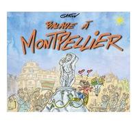Balade à Montpellier Gaston (Dessinateur)