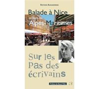 Balade à Nice et dans les Alpes-Maritimes