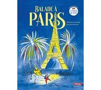 Balade à Paris - A Paris outing: édition bilingue, français-anglais