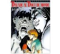Balade au bout du monde, tome 6 : A-ka-tha