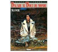 Balade au bout du monde - Cycle 3 - Tome 02 Blanche - Makyo - Glénat - cartonné - Bande dessinée