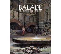 Balade au bout du monde - Intégrale 3 Intégrale du troisième cycle Tome 9 à Tome 12 - Makyo - Glénat - cartonné - Bande dessinée