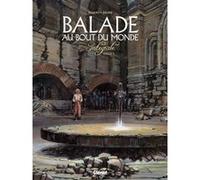 Balade au bout du monde - Intégrale 3 Makyo (Auteur), Michel Faure (Dessinateur)