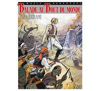 Balade au bout du monde, tome 8 : Maharani