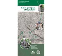 Balade Géologique À Milly-La-Forêt