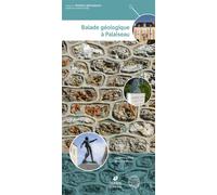 Balade géologique à Palaiseau (2e édition) - Geneviève Riou - Biotope Eds - broché - Guide
