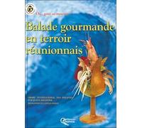Balade gourmande en terroir réunionnais
