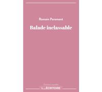 BALADE INCLASSABLE