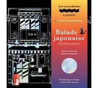 Balade japonaise scintillante - Les accordéons à gratter Romane Mendes (Illustration)
