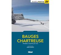 Balades à raquettes Bauges et Chartreuse