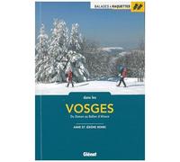 Balades à raquettes dans les Vosges – Du Donon au Vallon d'Alsace – Glénat