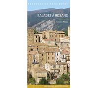 Balades à Rosans - PNR des Baronnies provençales - Lieux Dits - broché - Guide