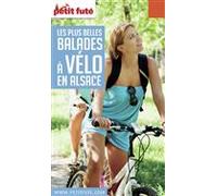BALADES À VÉLO ALSACE 2016/2017 Petit Futé