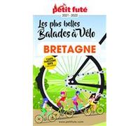 BALADES À VÉLO BRETAGNE 2021/2022 Petit Futé