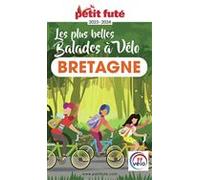 BALADES À VÉLO BRETAGNE 2023 Petit Futé