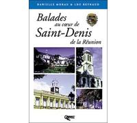 Balades au coeur de saint denis/reunion