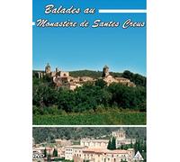 Balades au Nomastère de Santa Creus – ide electric