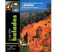 Balades autour d'Avignon