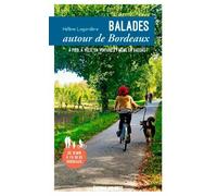 Balades Autour De Bordeaux
