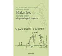 Balades dans le jardin de grands philosophes Luc de Brabandère (Auteur)