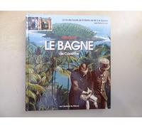 Balades en Cayenne (découvrir le bagne)