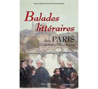 Balades littéraires dans Paris II De 1848 à l'affaire Dreyfus - Jean-Christophe Sarrot - Nouveau Monde Eds - broché - Guide