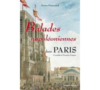Balades napoléoniennes dans Paris