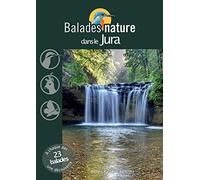Balades nature dans le Jura
