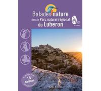 Balades nature dans le Parc naturel régional du Lubéron