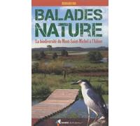 Balades nature: La biodiversité du Mont-Saint-Michel à l'Adour