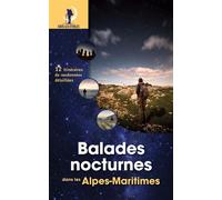 Balades nocturnes dans les Alpes-Maritimes - Jacques Drouin - Omniscience Eds - broché - Guide