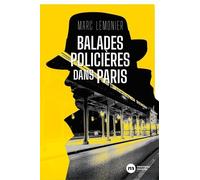 Balades Policières Dans Paris