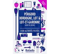 BALADO PERIGORD DORDOGNE LOT ET LOT ET GARONNE