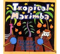 Balafon Marimba Ensemble - Tropical Marimba [Import]