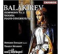 Balakirev, M. - Symphony 2/Concerto Piano