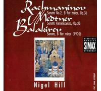 Balakirev, Rachmaninov, Medtner – Sonate No. 2 Opus 36; Oeuvres pour piano – Simax Online