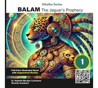 BALAM - The Jaguar's Prophecy: Premium Edition