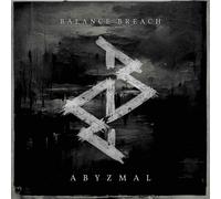 Balance Breach Abyzmal (CD) Album