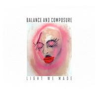 Balance & Composure - Light We Made [Vinyl] Digital Download