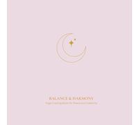 Balance & Harmony: Yoga Coloring Book for Peace and Creativity: Peaceful yoga mandalas complemented by positive affirmations to strengthen self-care